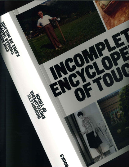 Incomplete Encyclopedia of Touch